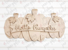 Load image into Gallery viewer, Hello Pumpkin Door Hanger - DIY Bare Wood Blank