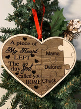 Load image into Gallery viewer, A piece of my heart left the day God called you home Personalized Memorial ornament