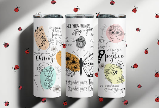 Positive Motivational Stainless Steel Tumbler