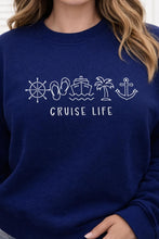Load image into Gallery viewer, Cruise Life Embroidered Sweatshirt Cruise Vacation Crewneck Travel Sweatshirt Matching Cruise Shirts Nautical Sweatshirt Vacation Outfit
