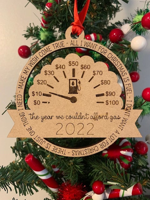 All I Want For Christmas is Fuel 2022 Gas Fun Gas Ornament